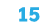 15